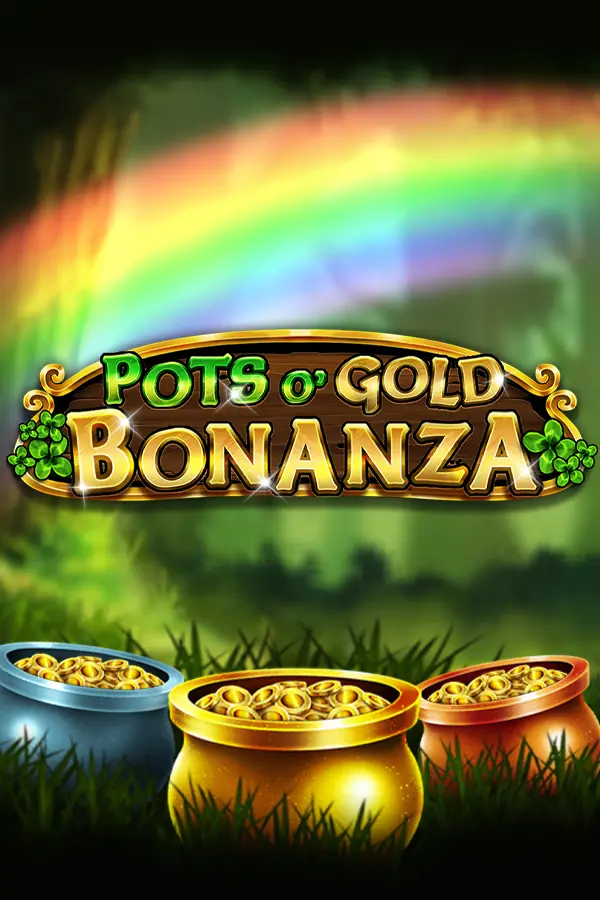 Pots O’ Gold Bonanza